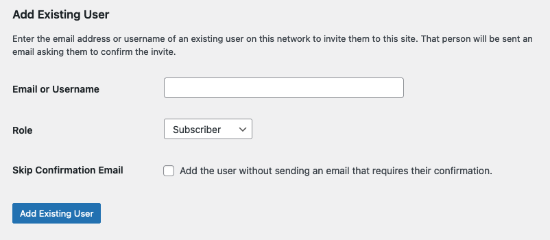 Add existing user area in WordPress. Contains blank Email and Role fields. 